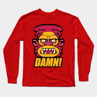 Damn! Long Sleeve T-Shirt